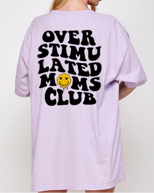 OVERSTIMULATED MOMS CLUB VINTAGE OVERSIZED TEE (ORCHID)